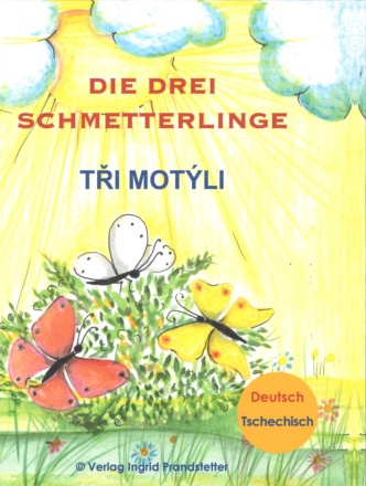 Dokumentbild Tři motýli / Die drei Schmetterlinge